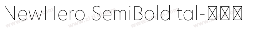 NewHero SemiBoldItal字体转换